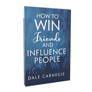 How to Win Friends & Influence People