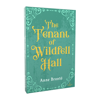 The Tenant of Wildfell Hall